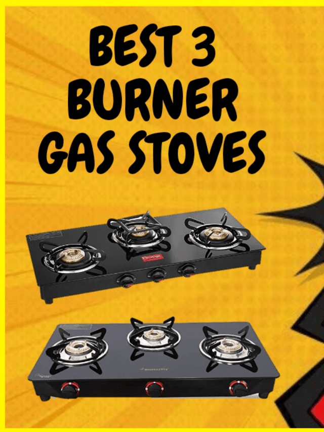 Best 3 Burner Gas Stoves Under 3000 BestGasStoves.in
